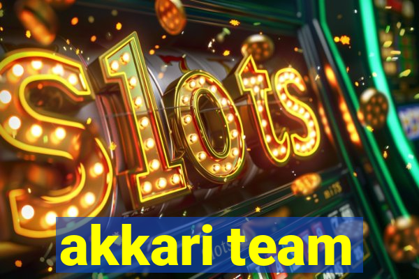 akkari team